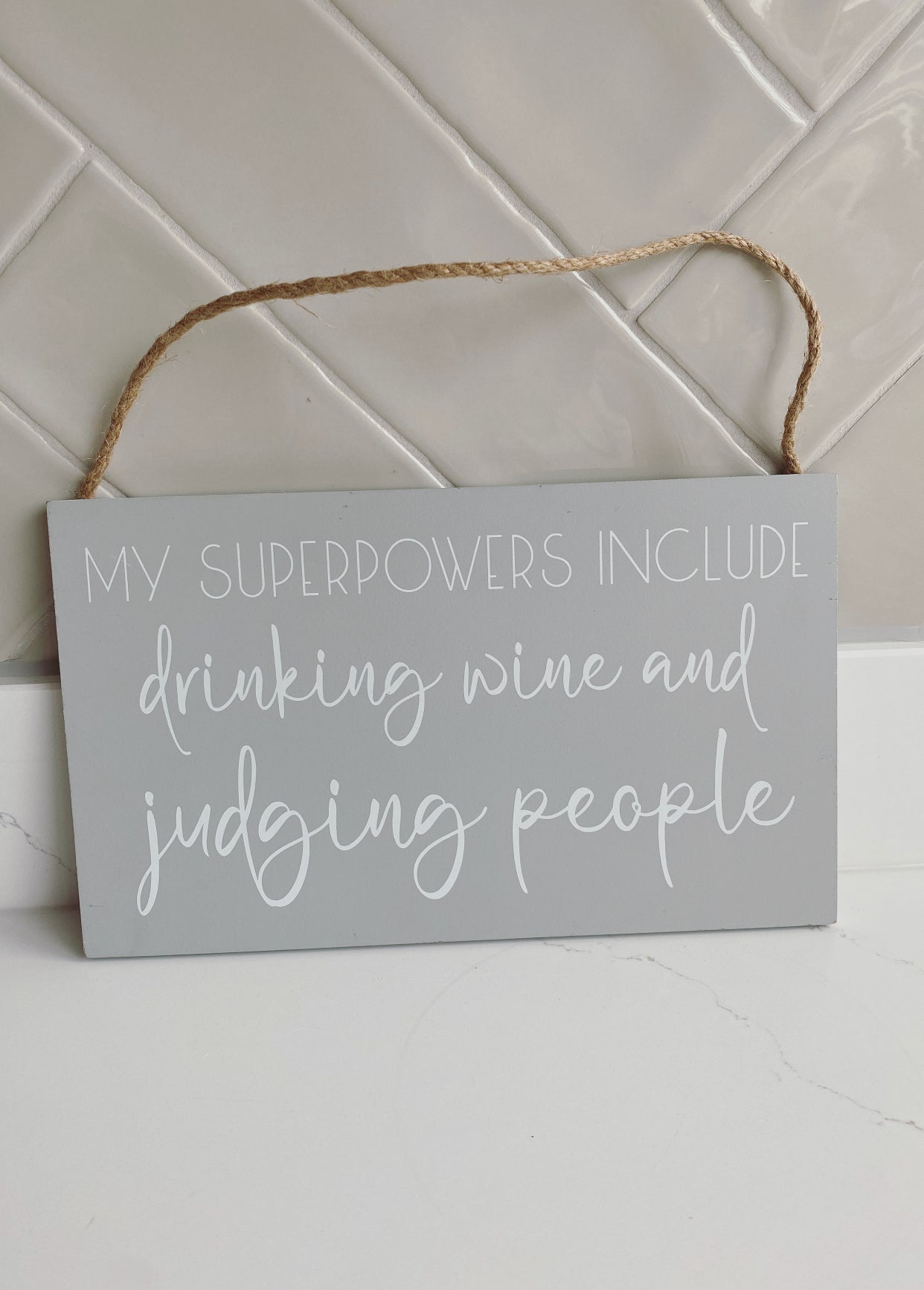Drinking Wine & Judging People Hanging Plaque
