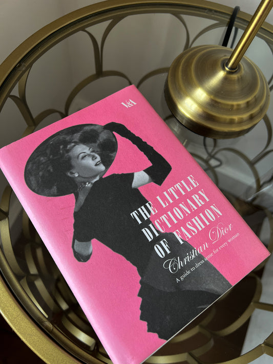 Christian Dior The Little Dictionary of Fashion: A Guide to Dress Sense for Every Woman Book