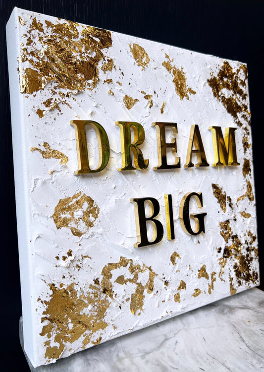 3D textured gold “Dream Big” Canvas