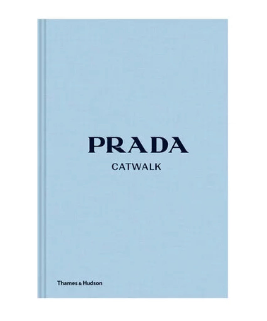 Prada Catwalk: The Complete Collections