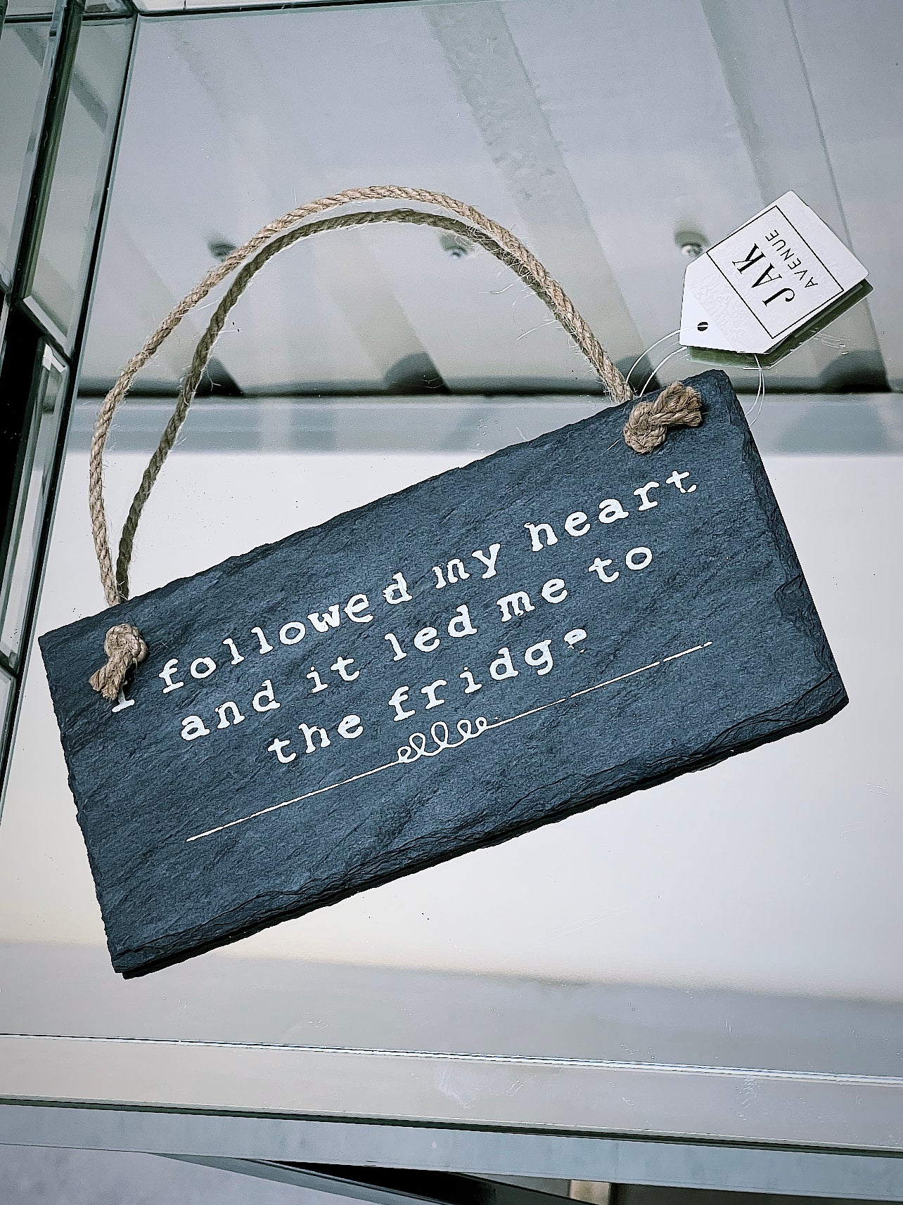 Slogan Slate Plaque