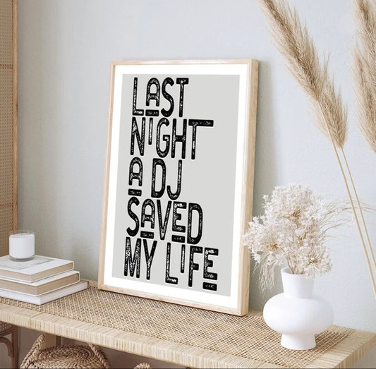 Last Night a DJ Saved My Life Lyric Cotton Canvas Print