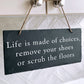 Remove Your Shoes Slate Hanging Plaque