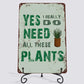Plant Lover Sign