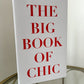 THE BIG BOOK OF CHIC Book Box