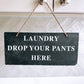 Grey Slate Laundry Sign